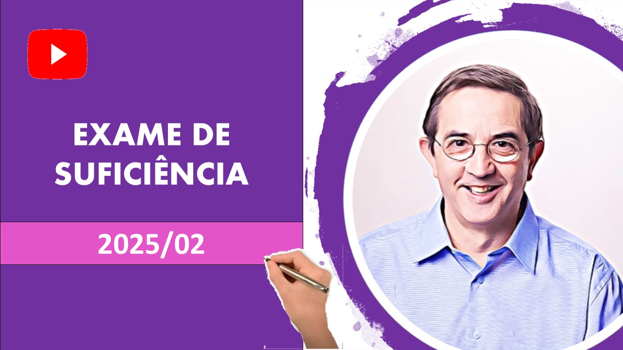 Exame de Suficiência 2025/02